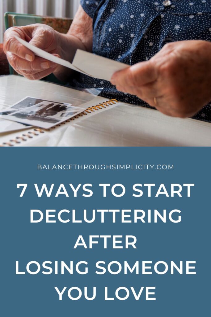 Decluttering After Bereavement: 7 Gentle Ways to Start Letting Go