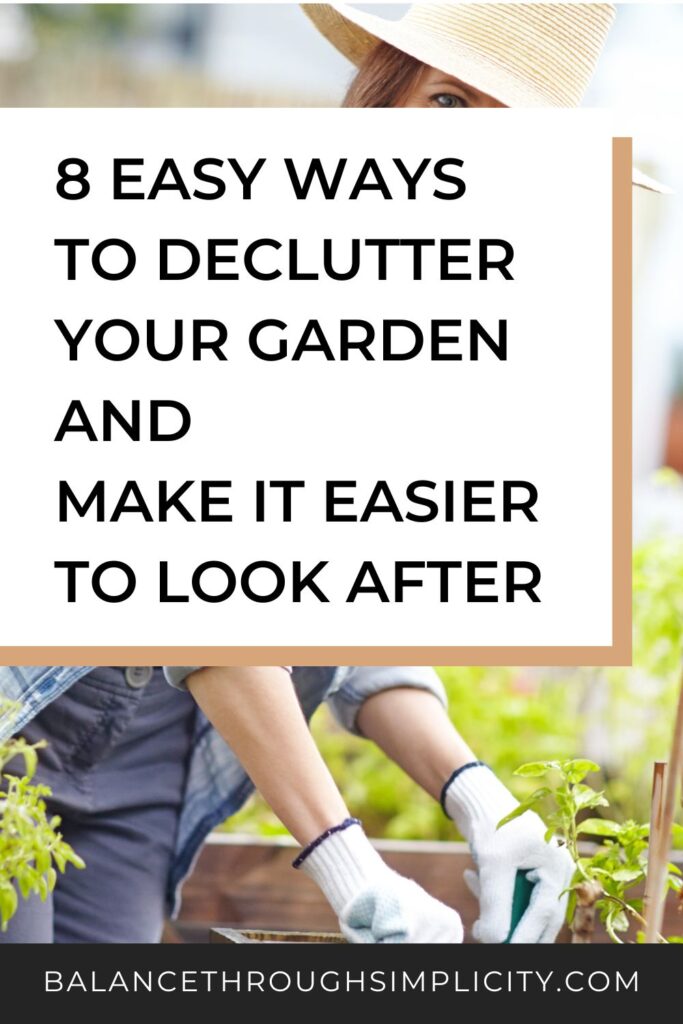 8 Ways to Declutter Your Garden