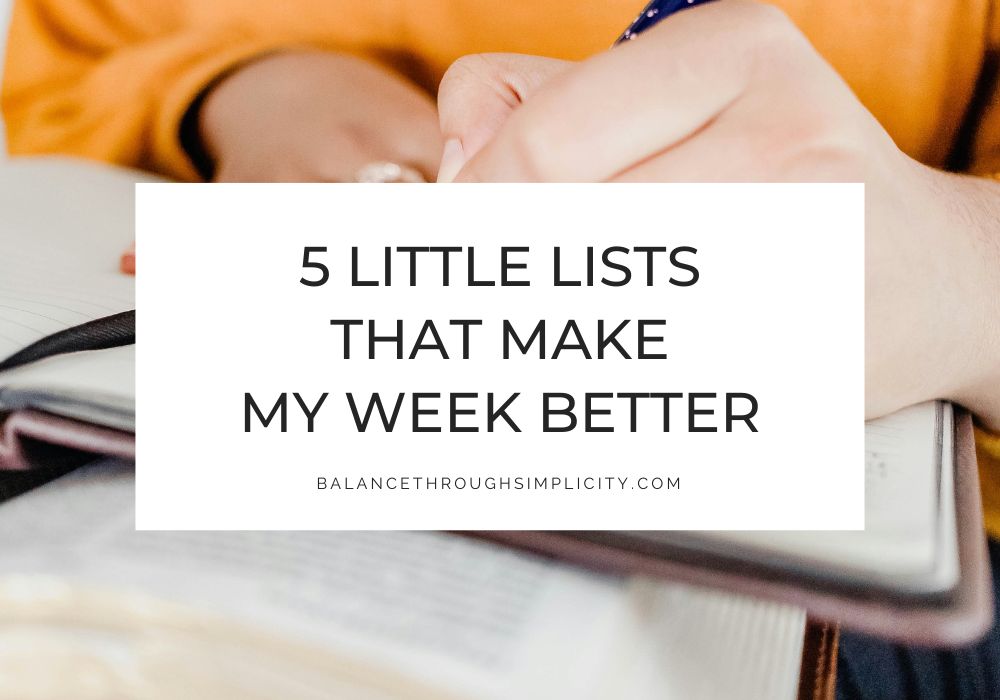5 Little List that Make My Week Better