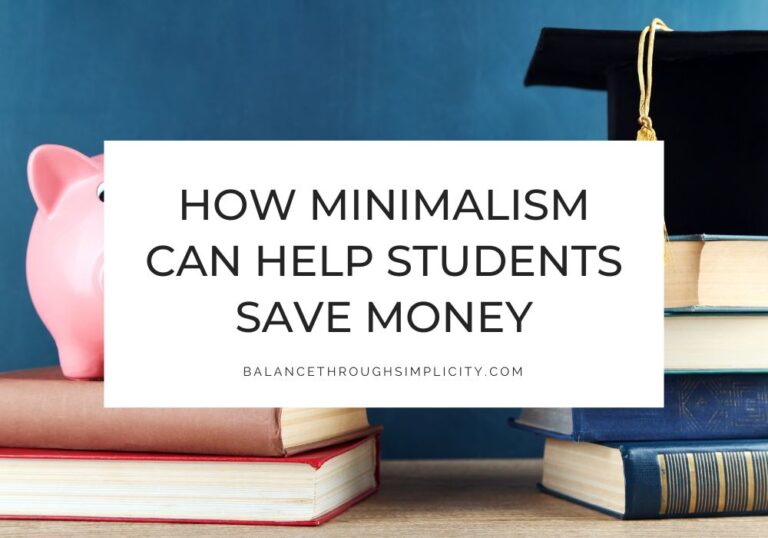 How Minimalism Can Help Students Save Money