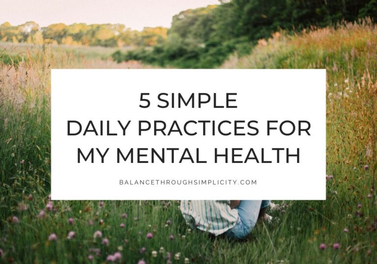 Simple Daily Practices for Better Mental Health