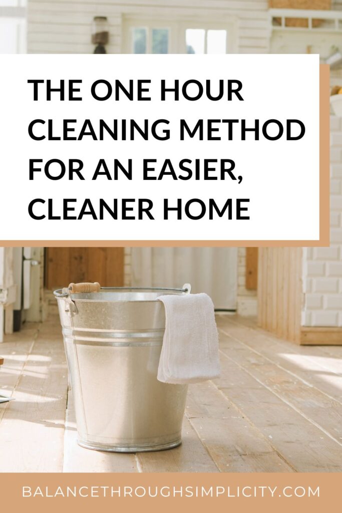 The One Hour Cleaning Method