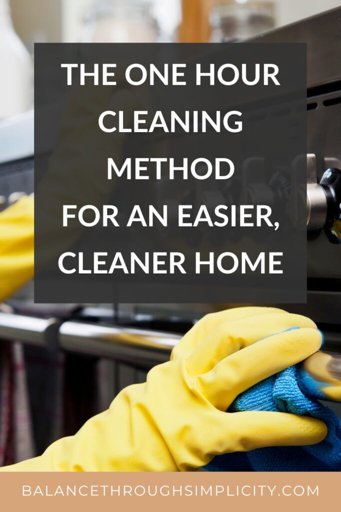 The One Hour Cleaning Method