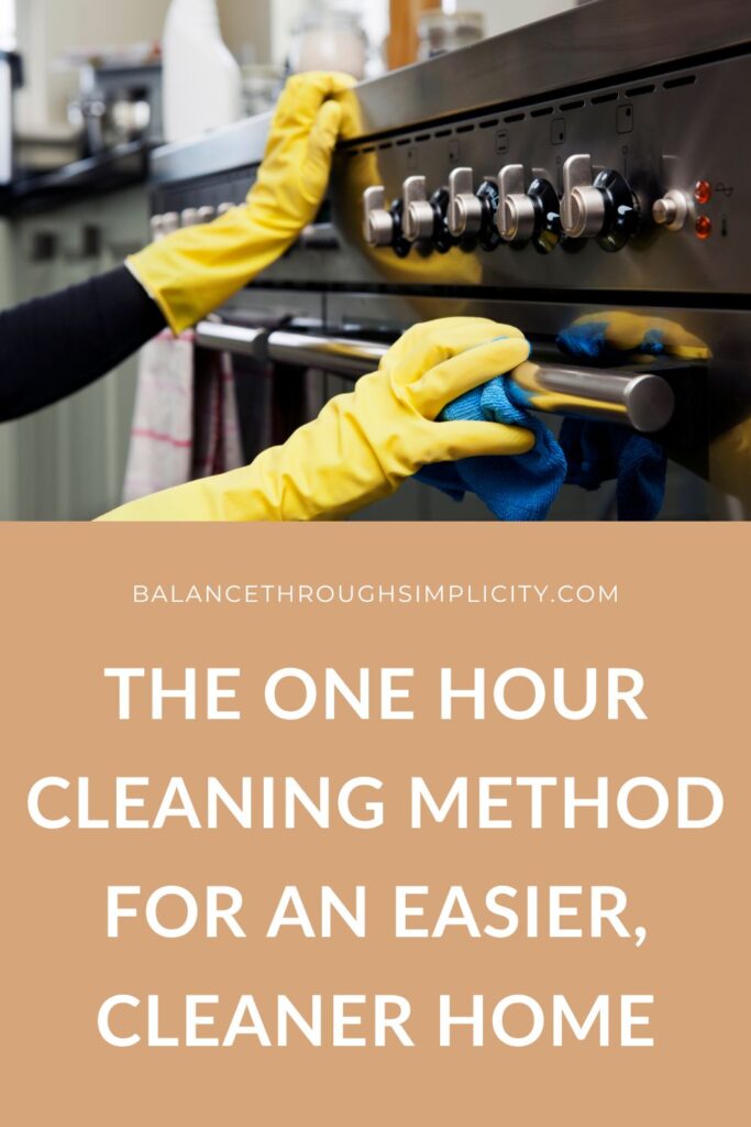 The One Hour Cleaning Method