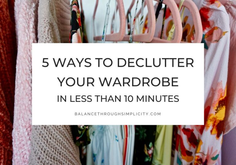 Ways to Declutter Your Wardrobe in Less Than 10 Minutes