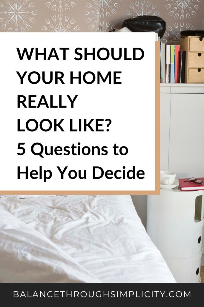 What Should Your Home Really Look Like