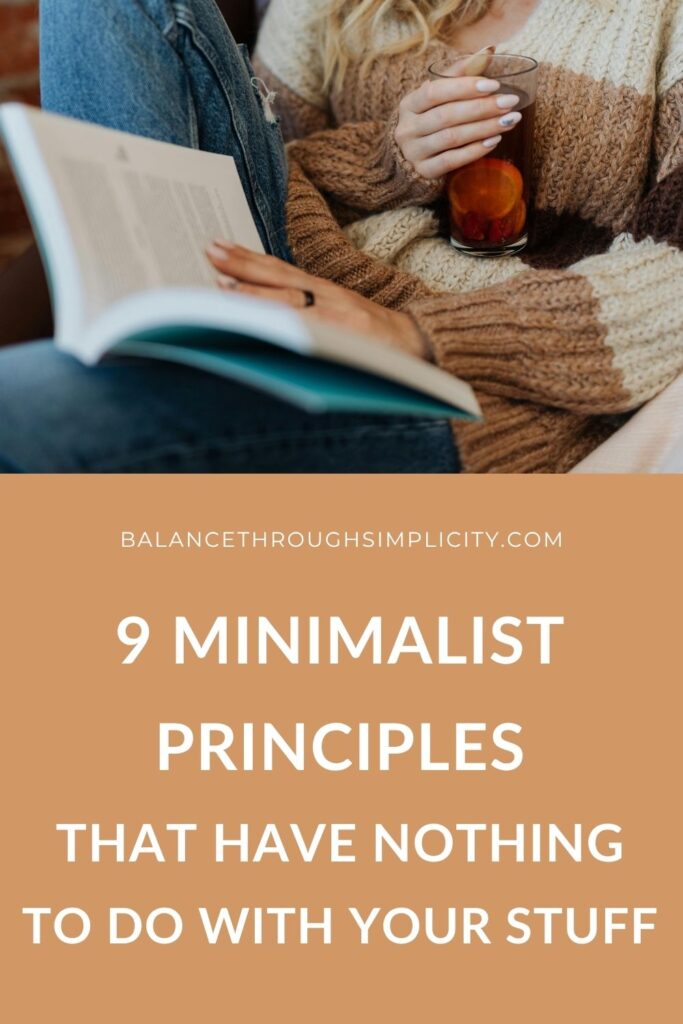 9 Minimalist Principles