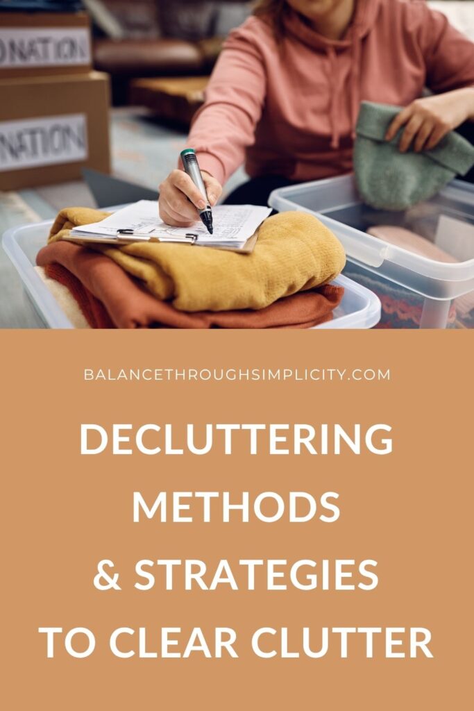 Decluttering Methods and Strategies