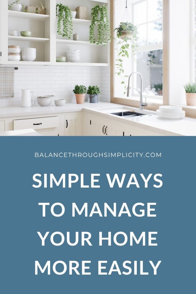 How to Manage Your Home More Easily