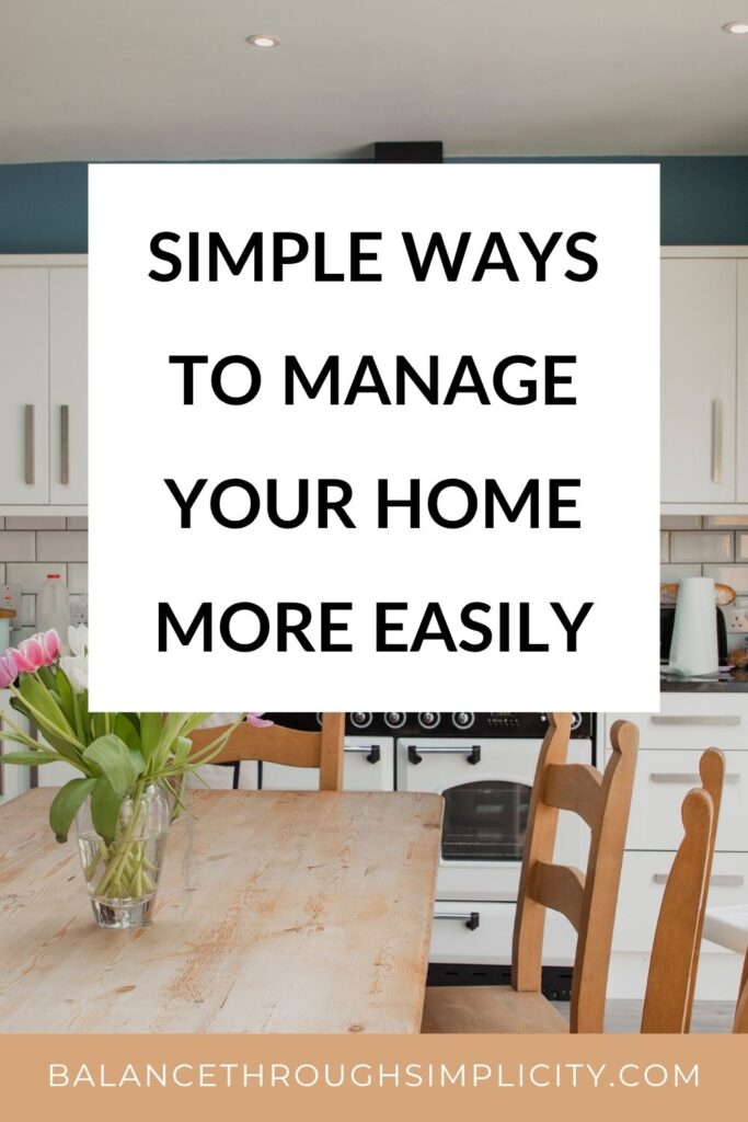 How to Manage Your Home More Easily