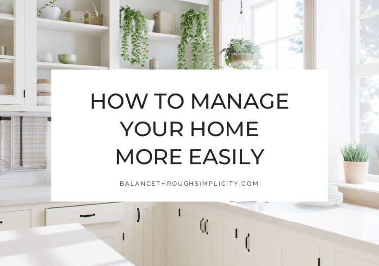 How to Manage Your Home More Easily
