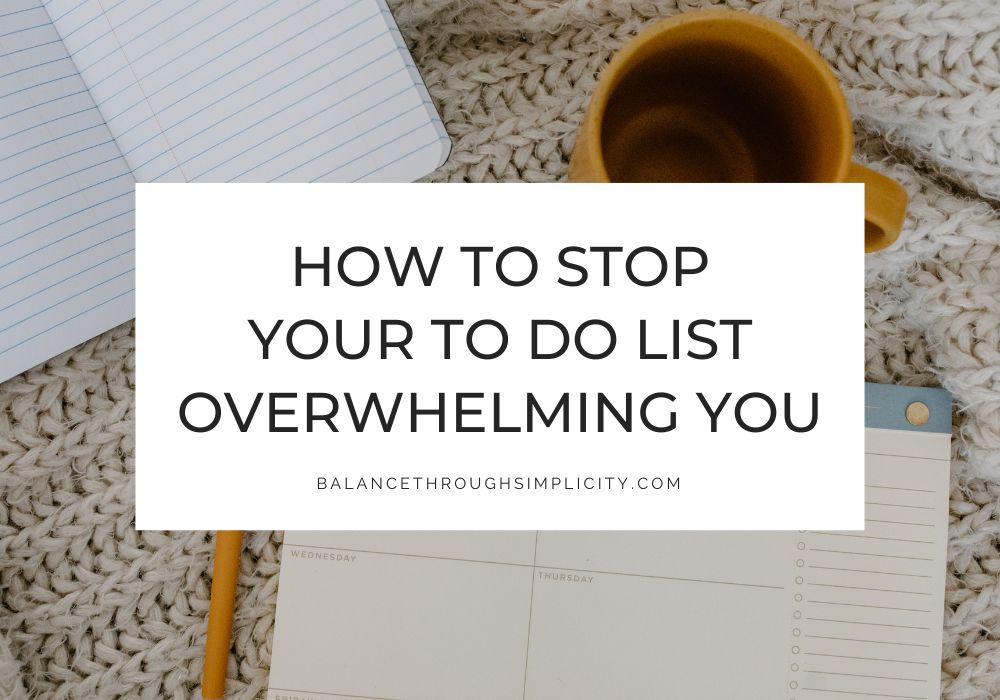 How to Stop Your To Do List Overwhelming You