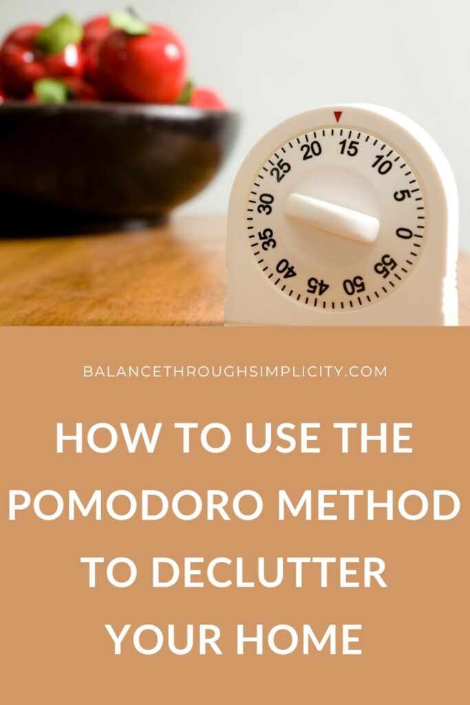 How to Use the Pomodoro Method to Declutter Your Home