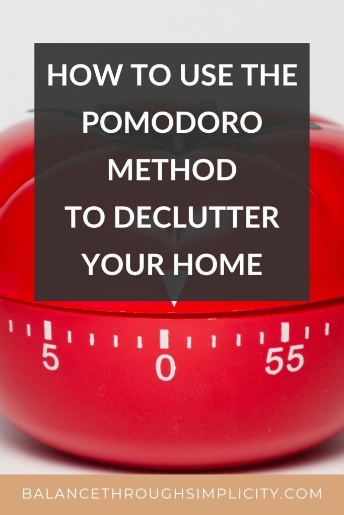 How to Use the Pomodoro Method to Declutter Your Home