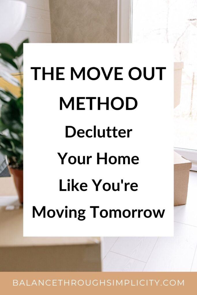 The Move Out Method